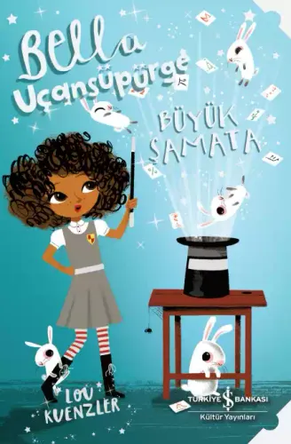Bella Uçansüpürge Büyük Şamata
