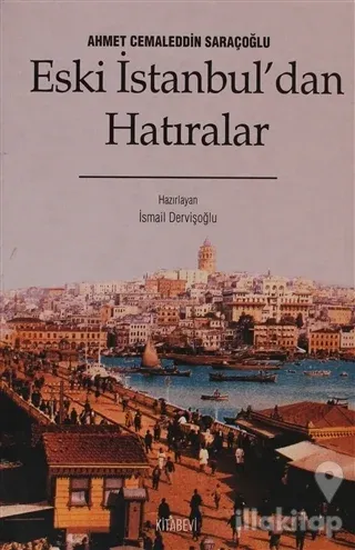 Eski İstanbul'dan Hatıralar