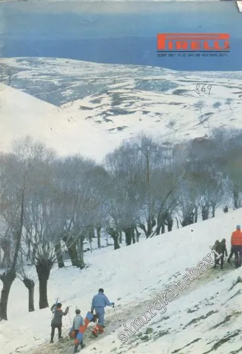 Pirelli: Aylık Mecmua ( Dergi ) - Yıl: 23; Sayı: 269; Şubat 1987