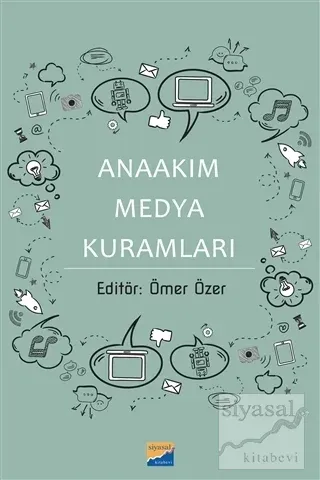 Anaakım Medya Kuramları