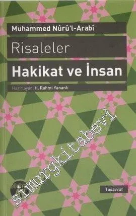 Risaleler: Hakikat ve İnsan -         2013