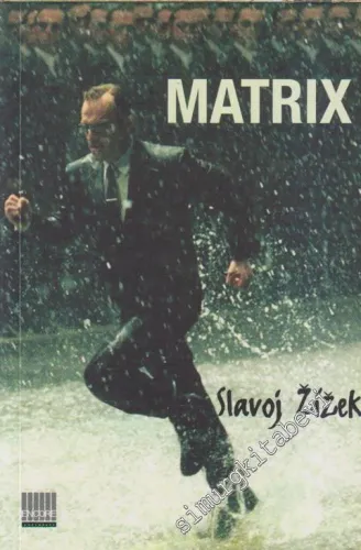 Matrix: ya da Sapkınlığın İki Yüzü -