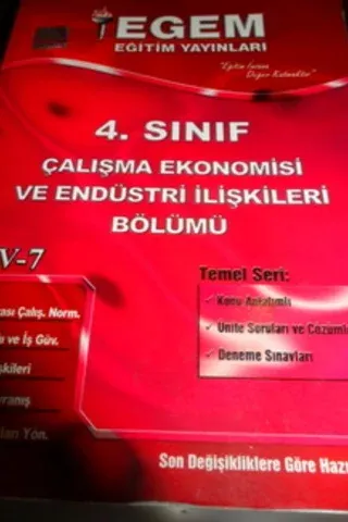 4. Sınıf Çalışma Ekonomisi ve Endüstri İlişkileri Bölümü