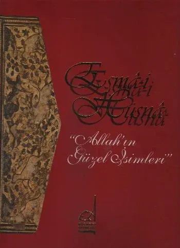 Esma-i Hüsna; Allah'ın Güzel İsimleri