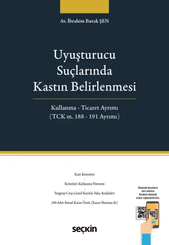 Uyuşturucu Suçlarında Kastın Belirlenmesi