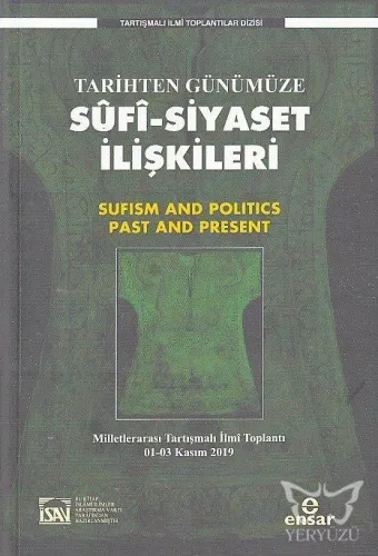 Tarihten Günümüze Sufi-Siyaset İlişkileri