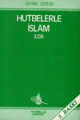 Hutbelerle İslam 2. Cilt