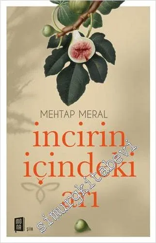 İncirin İçindeki Arı -         2020