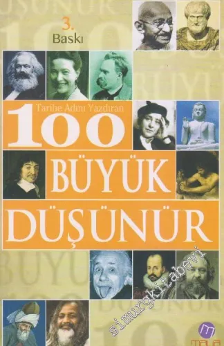 Tarihe Adını Yazdıran 100 Büyük Düşünür -
