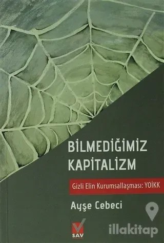 Bilmediğimiz Kapitalizm