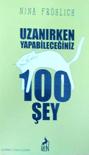 Uzanırken Yapabileceğiniz 100 Şey