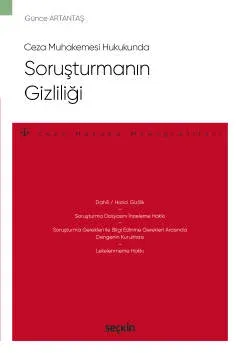 Soruşturmanın Gizliliği