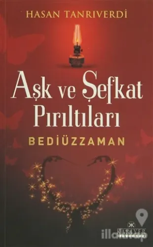 Aşk ve Şefkat Pırıltıları
