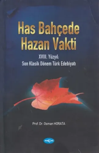Has Bahçede Hazan Vakti