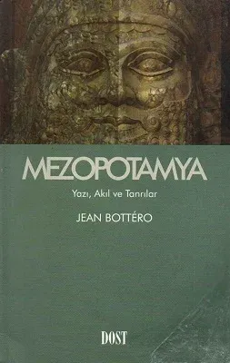 Mezopotamya Yazı, Akıl ve Tanrılar