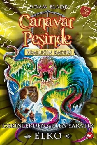 Canavar Peşinde 61 - Krallığın Kaderi Derinlerden Gelen Yaratık Elko