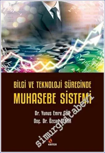 Bilgi ve Teknoloji Sürecinde Muhasebe Sistemi -         2023