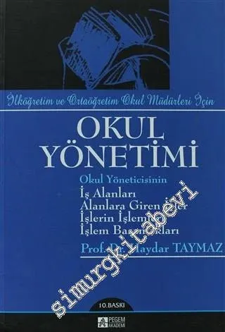 Okul Yönetimi İlköğretim ve Ortaöğretim Okul Müdürleri İçin -         2019