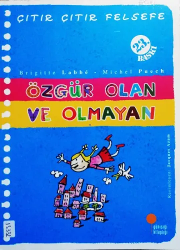 Özgür Olan ve Olmayan