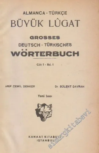 Almanca - Türkçe Büyük Lûgat = Grosses Deutsch - Türkisches Wörterbuch -        1955