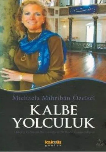 Kalbe Yolculuk