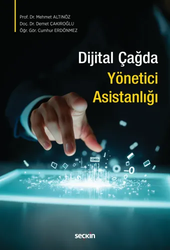 Dijital Çağda Yönetici Asistanlığı