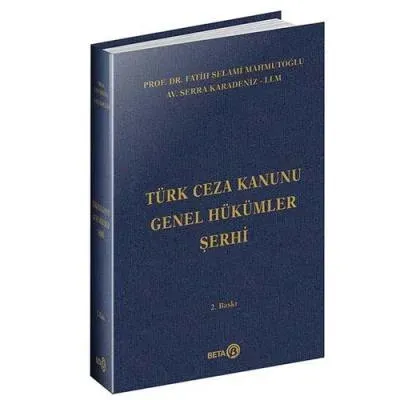 Türk Ceza Kanunu Genel Hükümler Şerhi