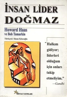 İnsan Lider Doğmaz