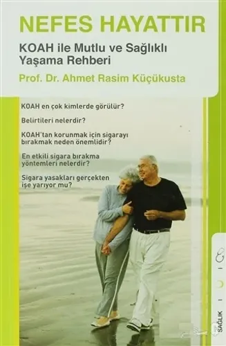 Nefes Hayattır Ahmet Rasim Küçükusta