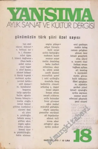 Yansıma Aylık Sanat ve Kültür Dergisi - Günümüz Türk Şiiri ve Şiir Üstüne Yazılar Özel Sayısı - Sayı 18, Haziran 1973
