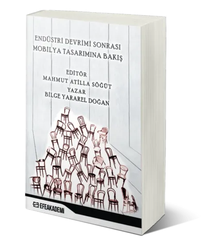 Endüstri Devrimi Sonrası Mobilya Tasarımına Bakış