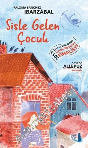 Sisle Gelen Çocuk -