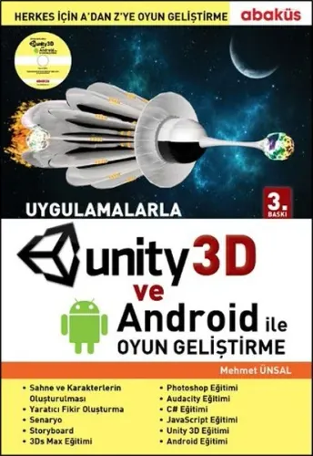Uygulamalarla Unity 3D ve Android İle Oyun Geliştirme