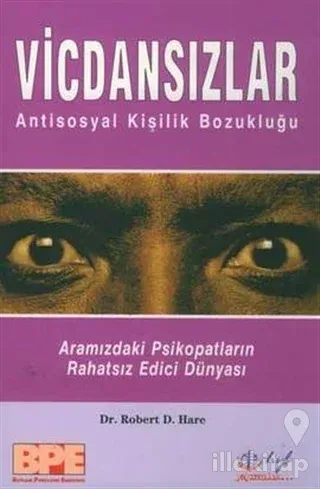 Vicdansızlar Antisosyal Kişilik Bozukluğu