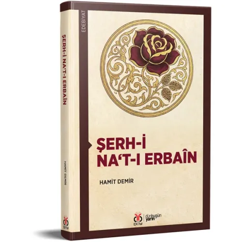 Şerh-i Na‘t-ı Erbaîn Hamit Demir