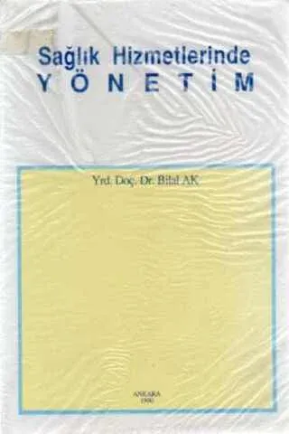 Sağlık Hizmetlerinde Yönetim