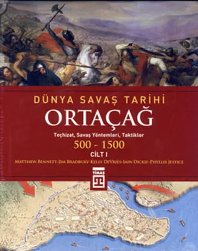 Ortaçağ / Dünya Savaş Tarihi 1 (500-1500)