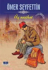 Üç Nasihat