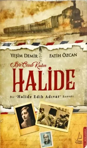Bir Cesur Kadın Halide