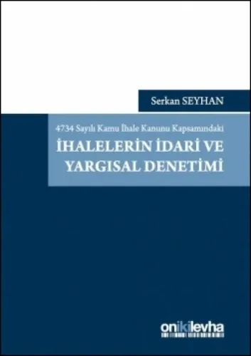 İhalelerin İdari ve Yargısal Denetimi