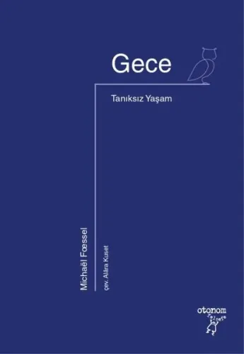 Gece;Tanıksız Yaşam