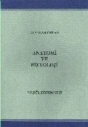 Anatomi ve Fizyoloji