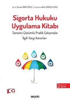 Sigorta Hukuku Uygulama Kitabı
