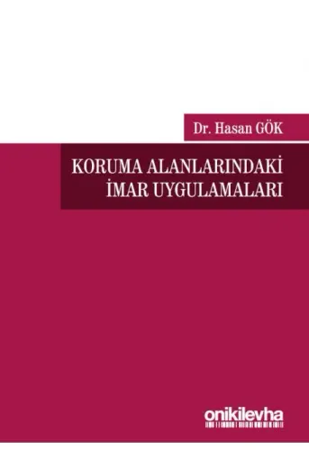 Koruma Alanlarındaki İmar Uygulamaları