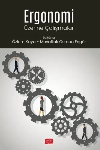 Ergonomi Üzerine Çalışmalar