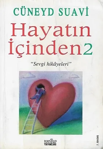 Hayatın İçinden 2 Sevgi Hikayeleri