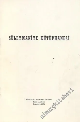 Süleymaniye Kütüphanesi -        1974