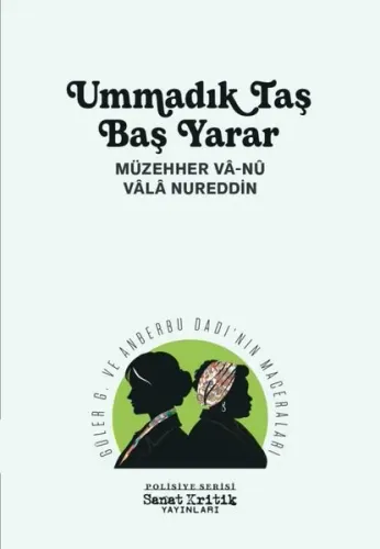 Ummadık Taş Baş Yarar