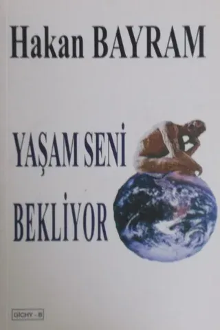 Yaşam Seni Bekliyor
