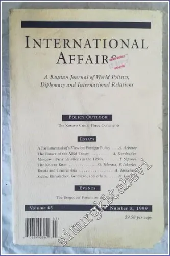 International Affairs: A Russian Journal of World Politics Diplomacy and International Relations  (Volume: 45 - Issue: 3) - 3  45      1999